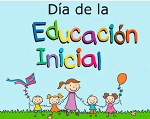 Día de la Educación Inicial